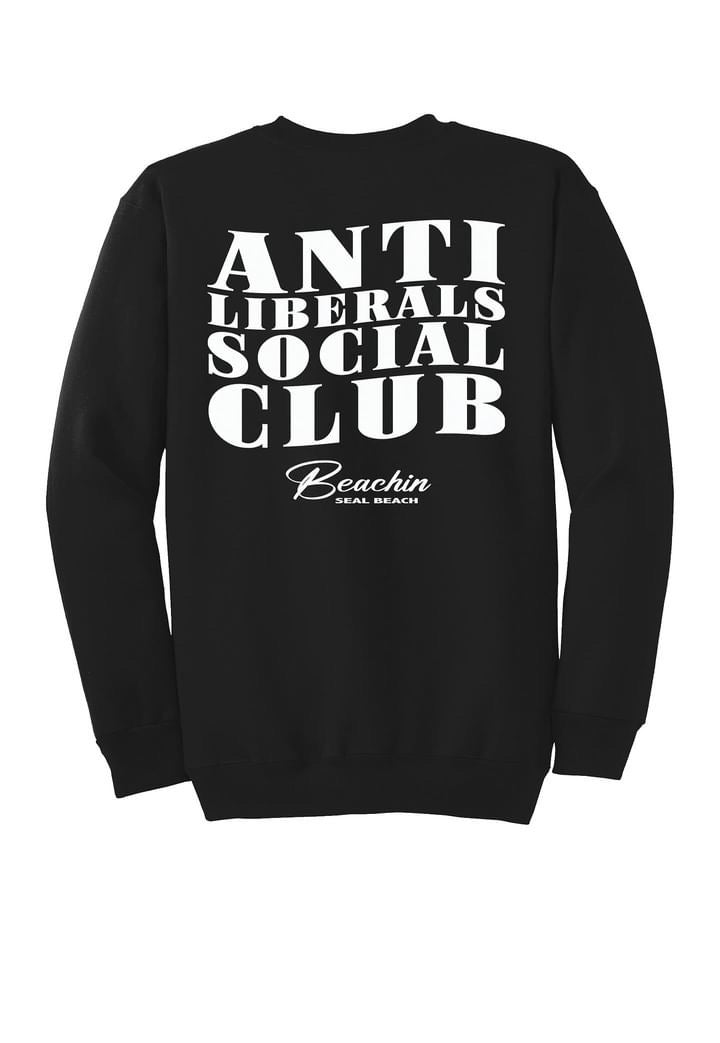 ANTI LIBERALS SOCIAL CLUB Crewneck Sweatshirt