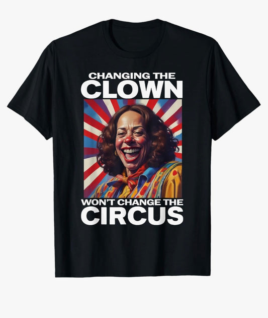 CHANGING THE CLOWN 🤡 Shirt