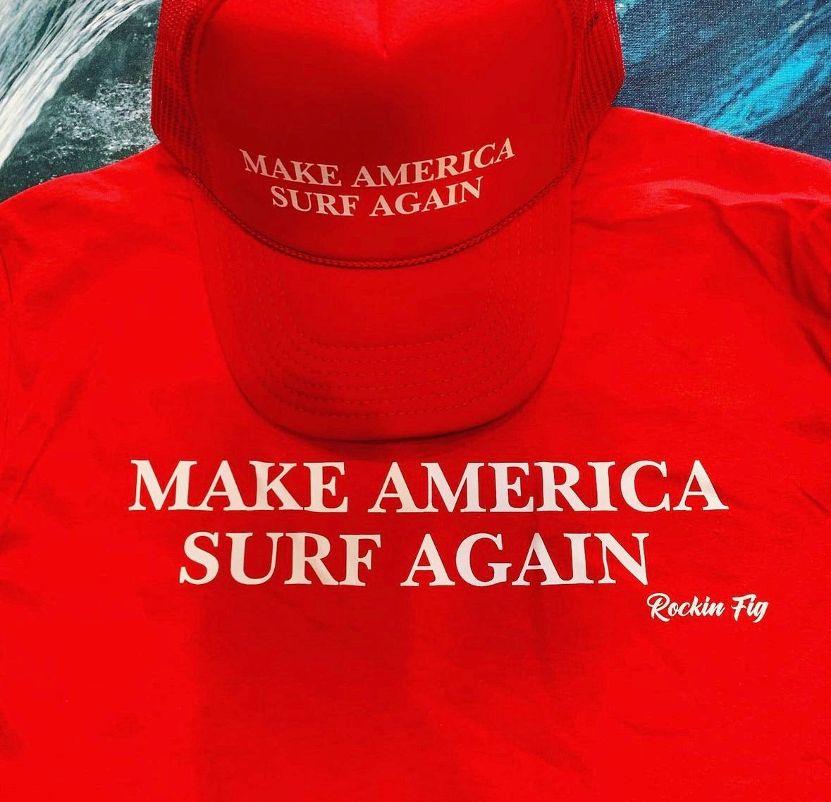 MAKE AMERICA SURF AGAIN Shirt