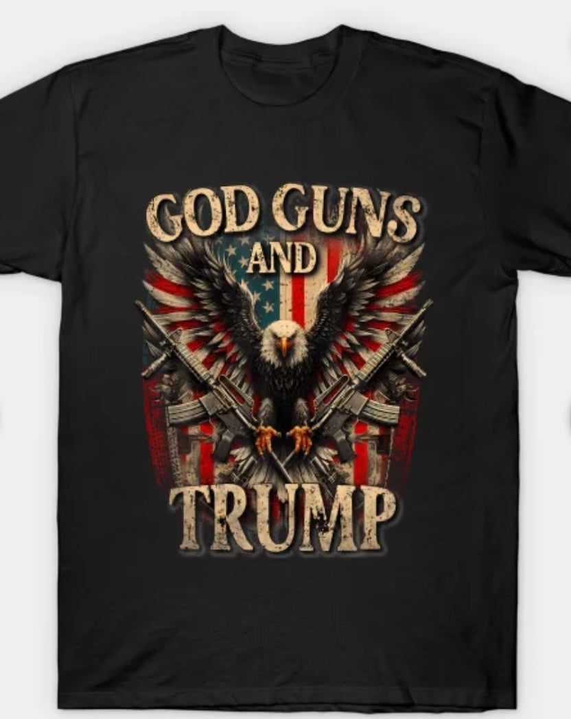 GOD GUNS & TRUMP Shirt